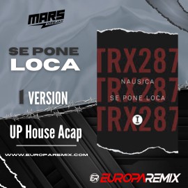 Nausica - Se Pone Loca - UP House Acapella - DJ MARS - ER