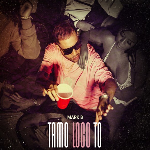 Mark B - Tamo Loco To - Intro Outro - 110bpm - ER