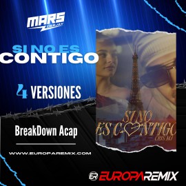 Cris Mj - SI NO ES CONTIGO - 4 Versiones - BreakDown Acapella - DJ MARS - ER