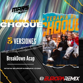 La Joaqui Ft. Doble P, Gusty DJ - TERAPIA DE CHOQUE - 3 Versiones - BreakShorty Acapella - DJ MARS - ER