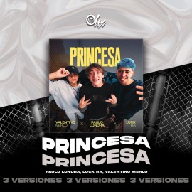 Paulo Londra, Luck Ra, Valentino Merlo - Princesa - OlixDJ - Acapella BreakDown & DIRECT 3 VERSIONES