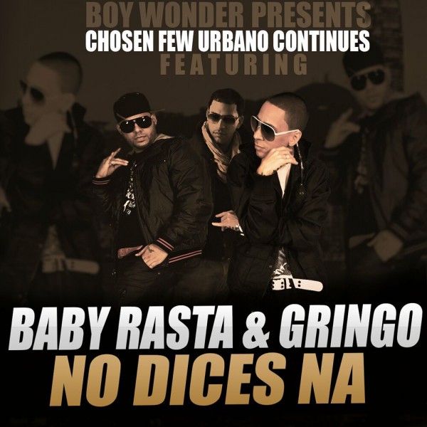 NO DICES NA - BABY RASTA & GRINGO -  2 VERS - ACA BREAK & OUTRO - DJ DANNY - REGGAETON - 85BPM