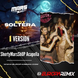 Shakira Ft Dj Peligro - Soy Soltera - UpShorty MarsShUP - DJ MARS - ER