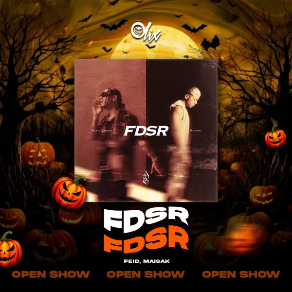 Ryan Castro, Maisak - FDSR - OlixDJ - OPEN SHOW HALLOWEN - 088Bpm    