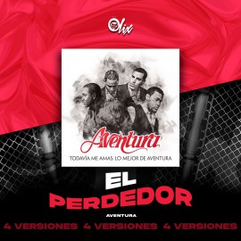 Aventura - El Perdedor - OlixDJ - Acapella BreakDown & DIRECT 4 VERSIONES