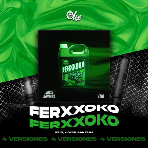 Feid, Joyce Santana - Ferxxoko - OlixDJ - Acapella BreakDown & DIRECT 4 VERSIONES