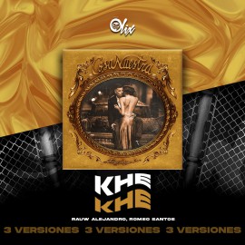 Rauw Alejandro, Romeo Santos - Khe - OlixDJ - Acapella BreakDown & DIRECT 3 VERSIONES