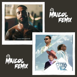 Cosas Pendientes X Otra Vez - MAICOL REMIX - Segway Mashup 90BPM To 96BPM