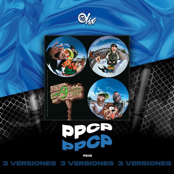 Feid, Sky Rompiendo - PPCP - OlixDJ - Acapella BreakDown & DIRECT 3 VERSIONES