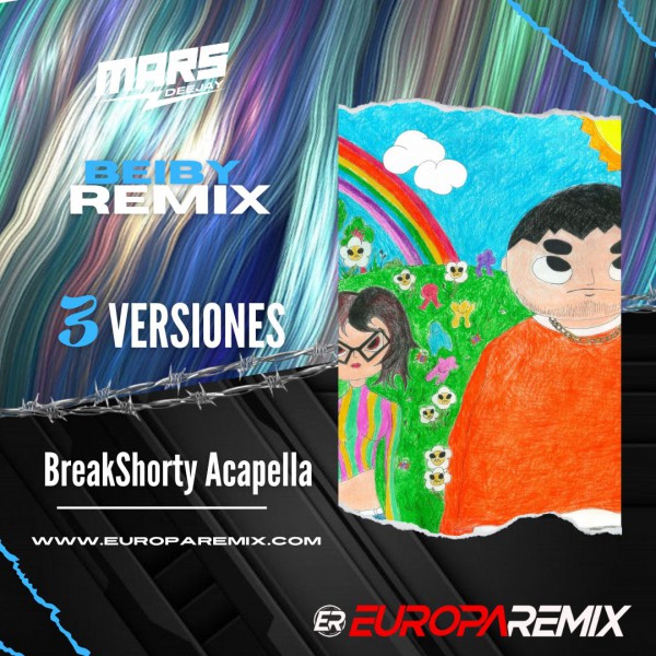 Cachirula Ft. Loojan, El Malilla - BEIBY Remix - 3 versiones - BreakShorty Acapella - DJ MARS - ER