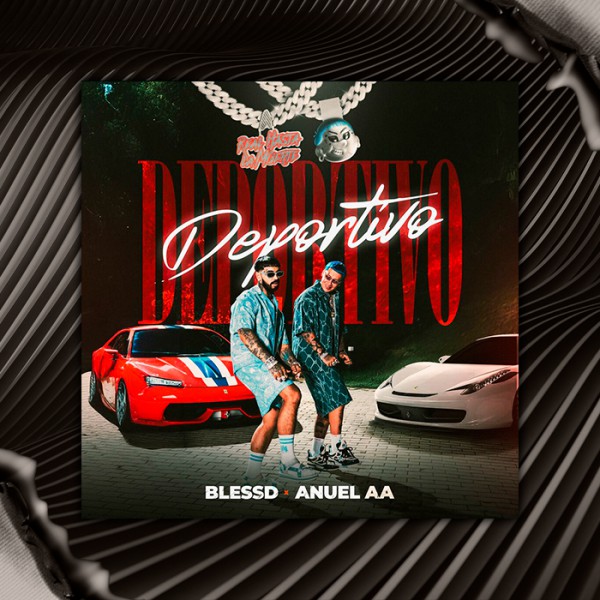 Blessd, Anuel AA - DEPORTIVO - 93 BPM - BreakDown - Alex Vip