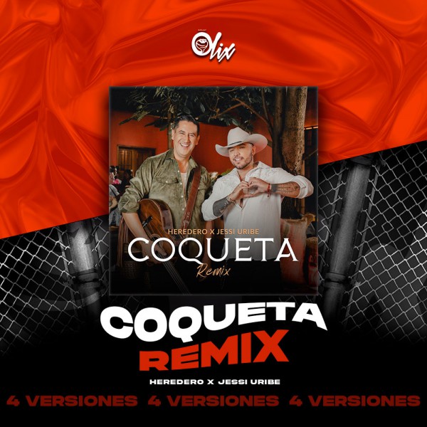 Heredero, Jessi Uribe - Coqueta REMIX - OlixDJ - Acapella BreakDown - BREAK & DIRECT 4 VERSIONES