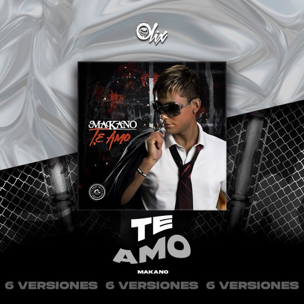 Makano - Te Amo - OlixDJ - Acapella BreakDown & DIRECT 6 VERSIONES