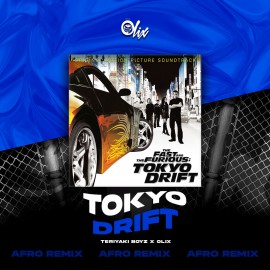 Teriyaki Boyz x Olix - Tokyo Drift - OlixDJ - Afro Remix - 124Bpm