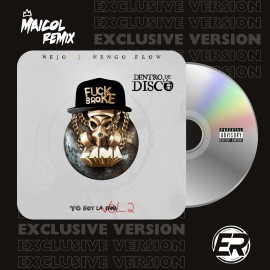 Ñejo Ft. Ñengo Flow - Dentro De La Disco - MAICOL REMIX - 4 VERSIONS.