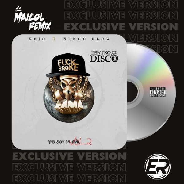 Ñejo Ft. Ñengo Flow - Dentro De La Disco - MAICOL REMIX - 4 VERSIONS.