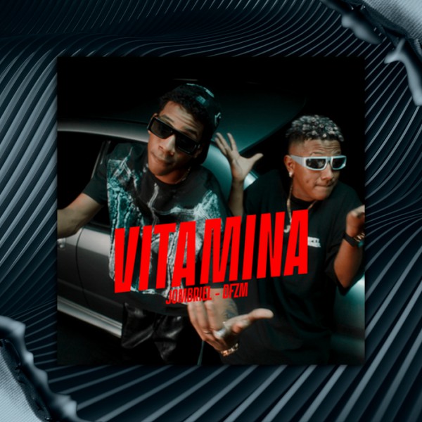 Jombriel, DFZM & Jtta - VITAMINA (AleX Vip BreakDown) (Dirty Extended) 92 BPM