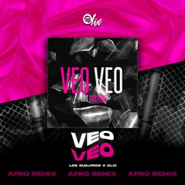 Los Guajiros x Olix - Veo Veo - OlixDJ - Afro Remix - 124Bpm
