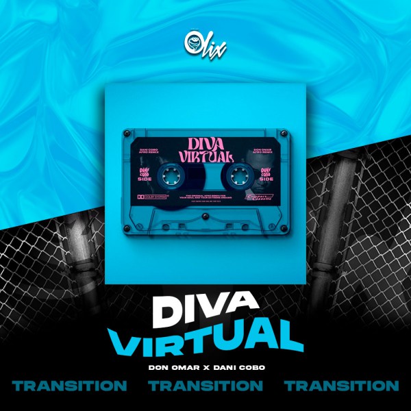 Don Omar x Dani Cobo - Diva Virtual - OlixDJ - Transition - 095-126Bpm