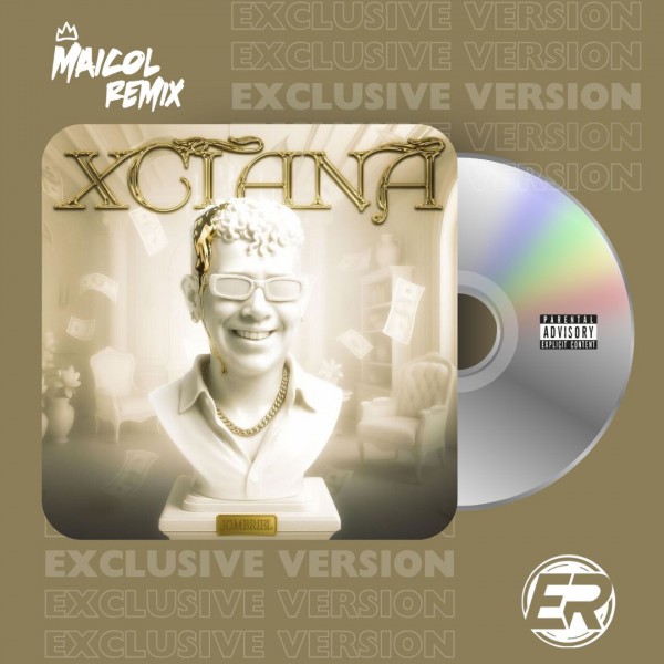 Jombriel - XCLANA - MAICOL REMIX - 2 VERSIONS