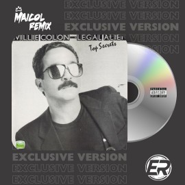 Willie Colon - El Gran Varon - MAICOL REMIX - 2 VERSIONS