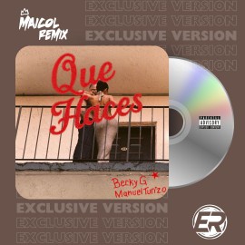 Becky G Ft. Manuel Turizo - QUE HACES - MAICOL REMIX - 3 VERSIONS.