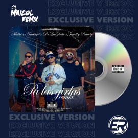 Mattei Ft. Arcangel, De La Ghetto, Jowell & Randy - Pa las girlas (Remix) - MAICOL REMIX - 3 VERSIONS