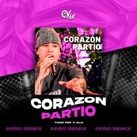 Tiago Pzk x Olix - Corazon Partido - OlixDJ - Afro Remix - 126Bpm