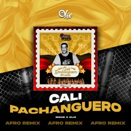 Niche x Olix - Cali Pachanguero - Afro Remix - 127Bpm