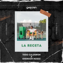 Tego Calderon - La Receta - Gherson Music Original Remix - 88 BPM