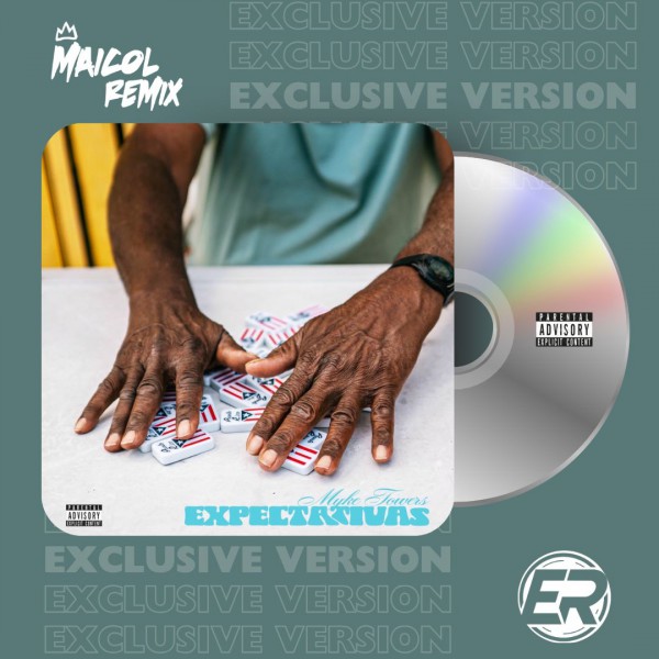 Myke Towers - EXPECTATIVAS - MAICOL REMIX - 3 VERSIONS.