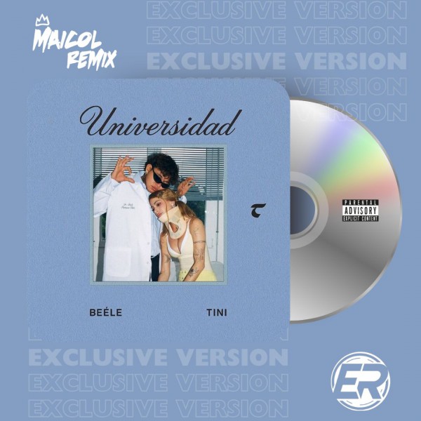 TINI Ft. Beele - Universidad - MAICOL REMIX - 3 VERSIONS