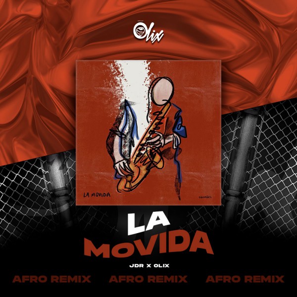 JDR x Olix - La Movida - OlixDJ - Afro Latin Remix - 126Bpm