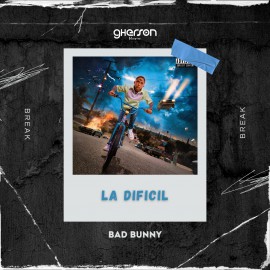 Bad Bunny - La Dificil - Intro Break - Gherson Music - 90 Bpm