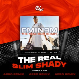 Eminem x Olix - The Real Slim Shady - OlixDJ - Afro Remix - 124Bpm