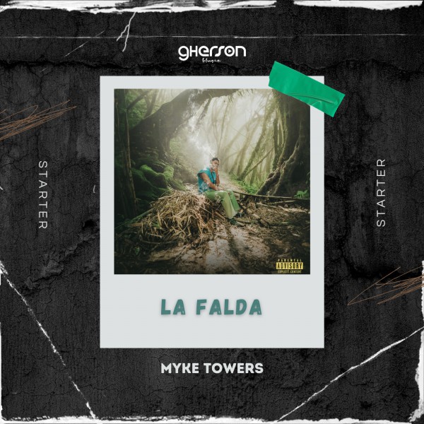 Myke Towers - La Falda - Starter Mashup - Gherson Music - 104 Bpm