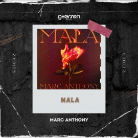 Marc Anthony - Mala (2 Edits) - Break Aca, Chorus - Gherson Music - 98 Bpm
