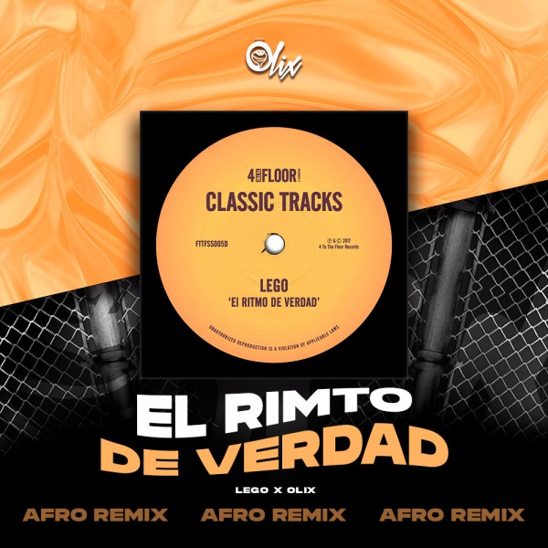 Lego x Olix - El Ritmo De Verdad - OlixDJ - Afro Remix - 124Bpm