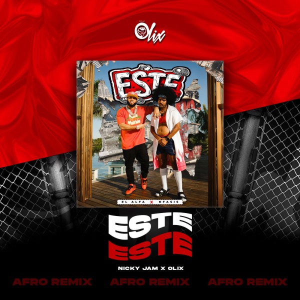 N Fasis, El Alfa x Olix - Este - OlixDJ - Afro Remix - 124Bpm
