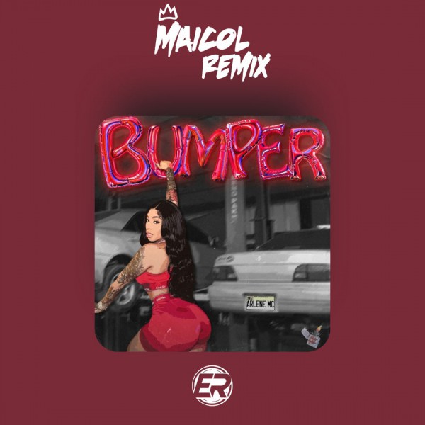Arlene MC - BUMPER - MAICOL REMIX - 2 VERSIONS