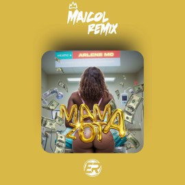 Arlene MC - MamaZota - MAICOL REMIX - 2 VERSIONS.