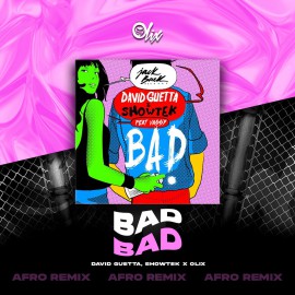 David Guetta x Rene Rodriguez x Olix - Bad x Fat Sumo - OlixDJ - Afro Remix - 126Bpm