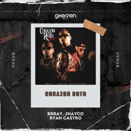 Brray, Jhayco, Ryan Castro - Corazon Roto - Intro Break - Gherson Music - 93 Bpm