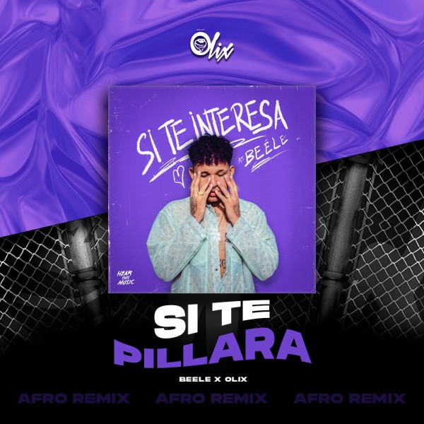 Beele x Olix - Si Te Pillara - OlixDJ - Afro Remix - 124Bpm