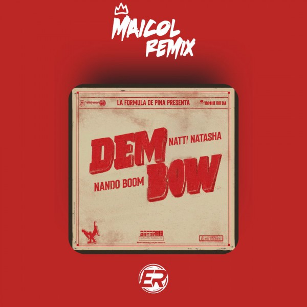 Natti Natasha Ft. Nando Boom - DEM BOW - MAICOL REMIX - 3 VERSIONS.