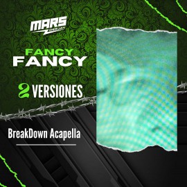 Yeyo - Fancy - 2 Versiones - Breakdown Acapella - DJ MARS - ER