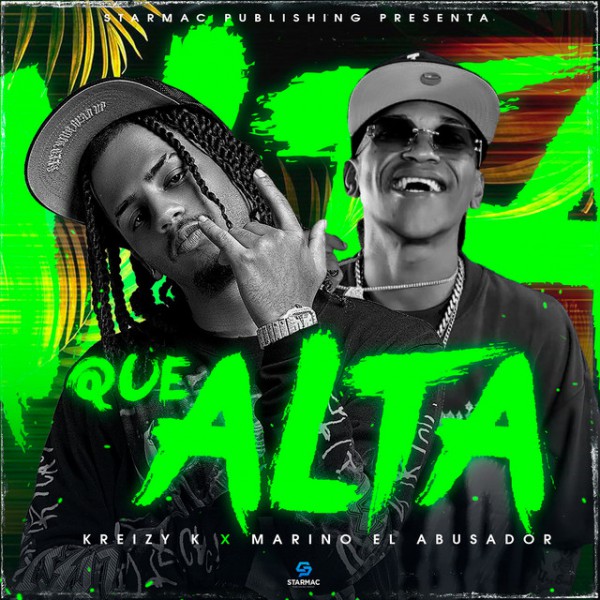 Kreizy k, Marino El Abusador - Que Alta - DJ Kenny Flow Aca Breakdown & 4 Bars - Pack 2 edits - ER