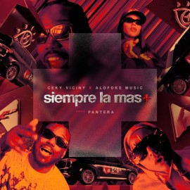 Ceky Viciny, Alofoke Music & Puyalo Pantera - Siempre La Mas (Intro)
