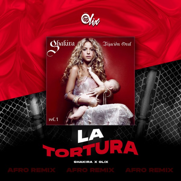 Shakira x Olix - La Tortura - OlixDJ - Afro Remix - 126Bpm