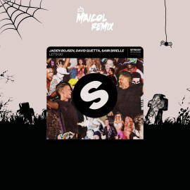 Jaden Bojsen Ft. David Guetta & Sami Brielle - Let's Go - MAICOL REMIX - Halloween 2K25 Open Show 129BPM - ER